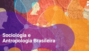 Sociologia e Antropologia Brasileira - Estratégia