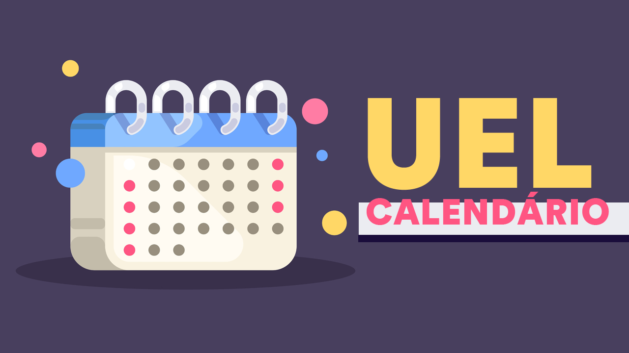 Calendário UEL 2024 datas, inscrições, provas e resultado