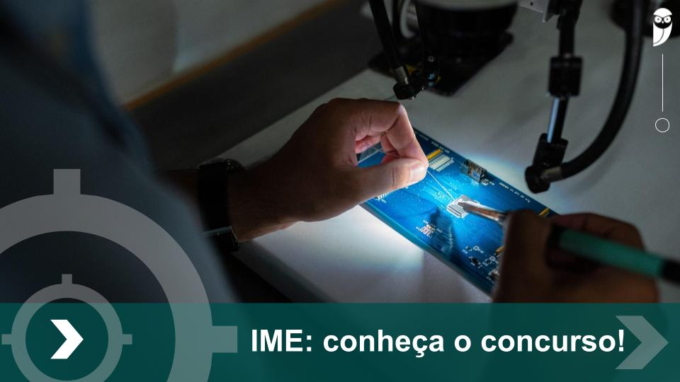 Concurso IME 2024 calendário, etapas e mais