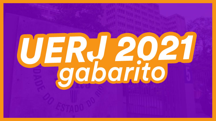 Uerj 2021: Veja O Gabarito Oficial Da Prova - Blog Do Estratégia ...