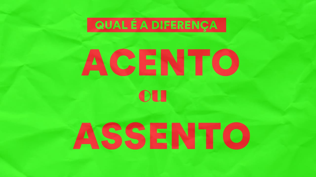 Acento ou assento qual é a diferença? Portal do EV Acento ou assento qual é a diferença? Portal do EV