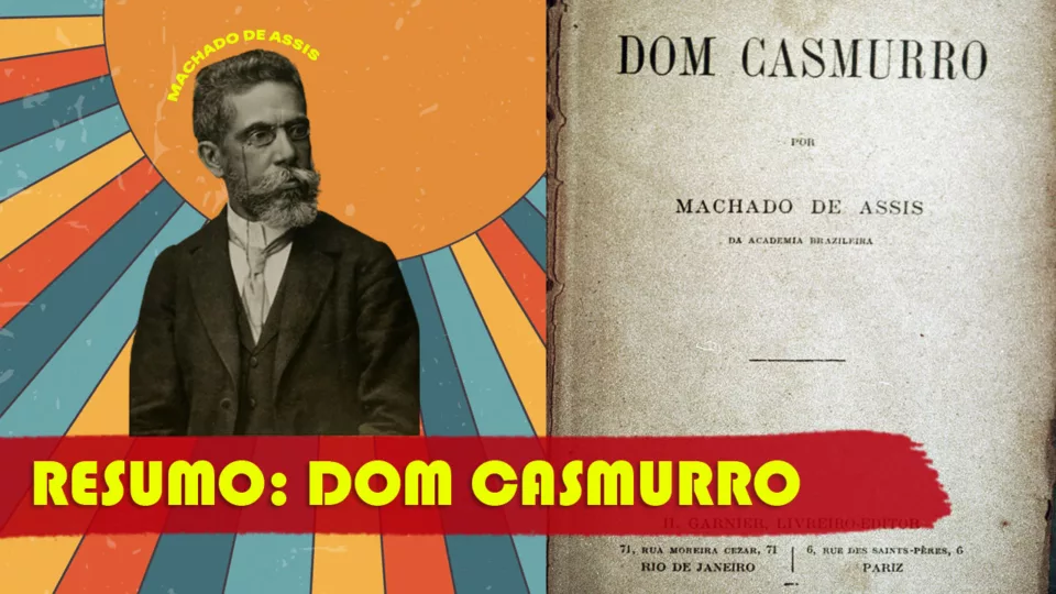 Estratégia Resume: Dom Casmurro, de Machado de Assis