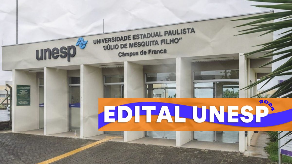 Edital Unesp 2024: Vestibular, Datas, Inscrição E Resultado; Veja O ...